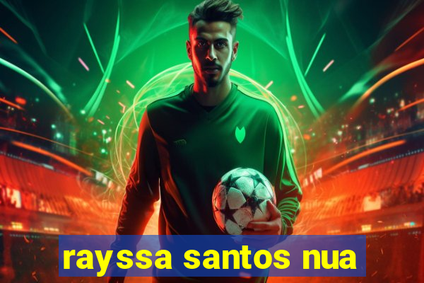 rayssa santos nua